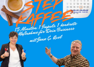 STEP Kaffee: Dein 15 Minuten Mini-Impuls mit Jana & Axel